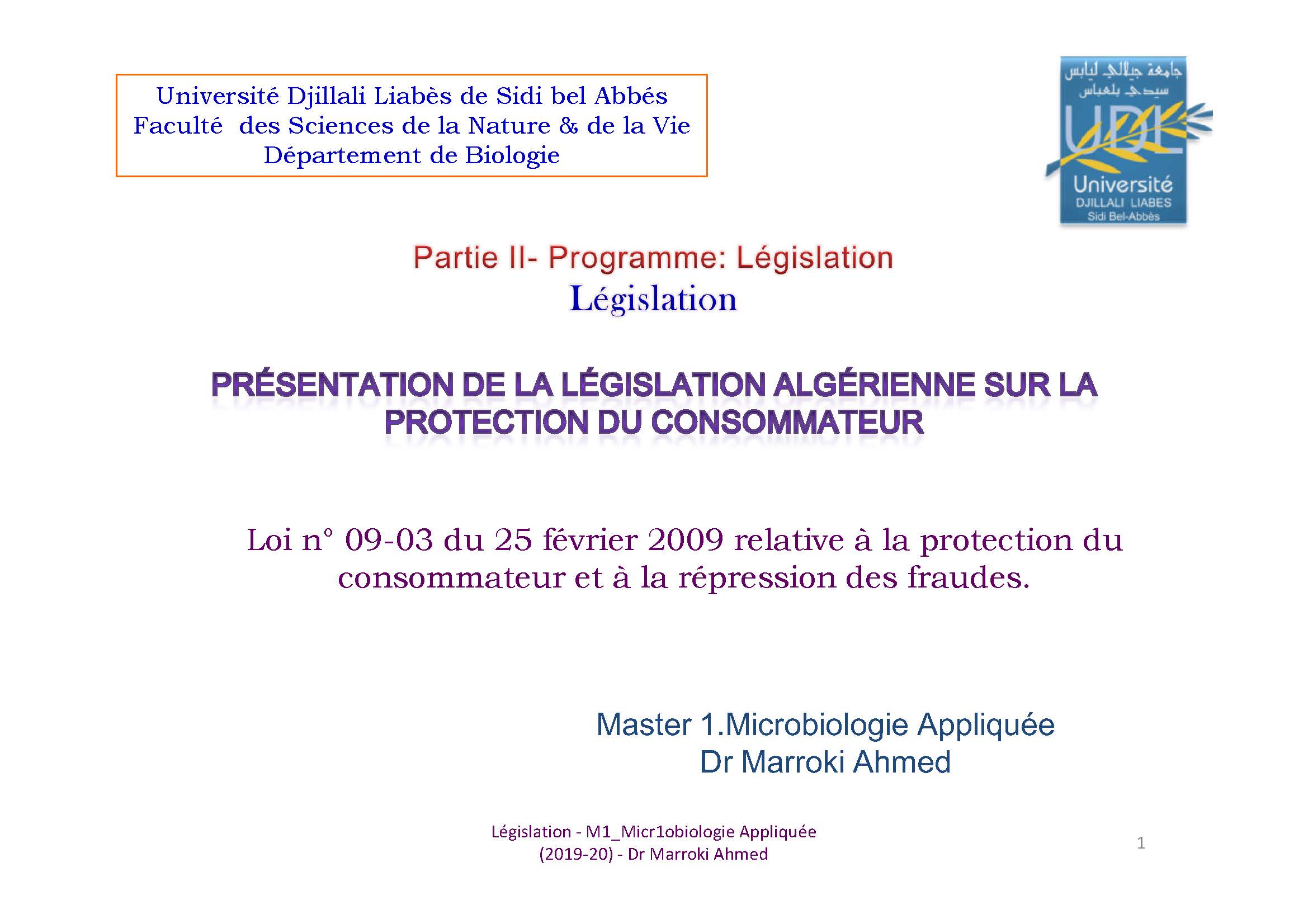 Loi n° 09-03 du 25 février 2009 relative à la protection du consommateur et à la répression des fraudes.