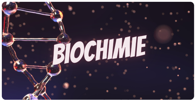 Biochimie