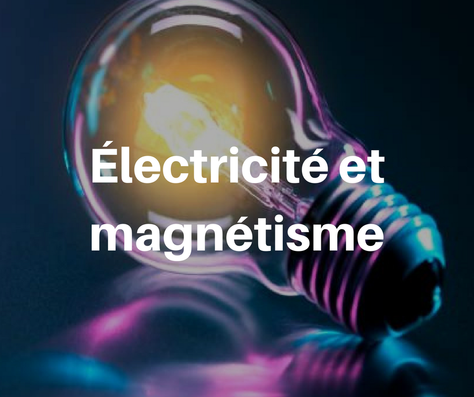 physique II: Electricité et magnetism