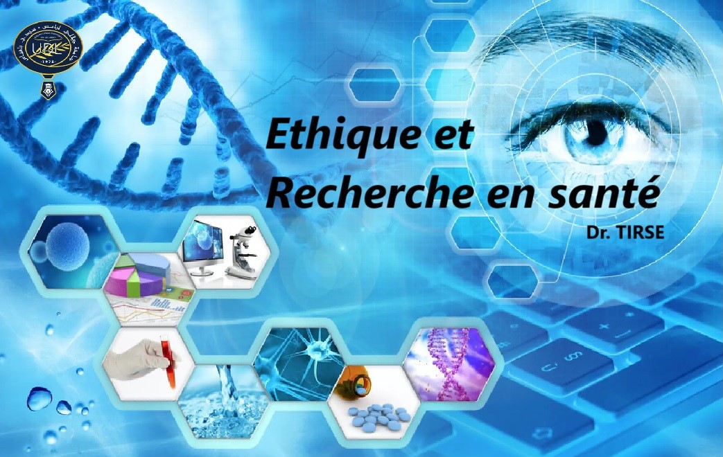 Ethique et Recherche en santé